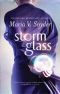 [Glass 01] • Storm Glass